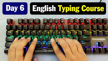 English Typing Course Day #6 | English Typing Kaise Sikhe | Typing Course On Computer