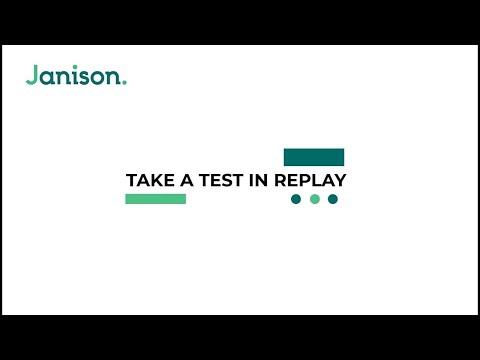 Learn how to take a Janison Insights test using the Janison Replay test player