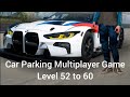 Car Parking Multiplayer Game level 52 to 60 (Parking) Gameplay Walkthrough IOS/Android  #4