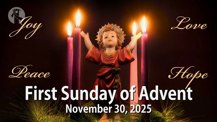 KMCC First Sunday of Advent Mass (11/30/2025, 11:30am, English)