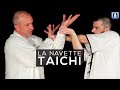 Taichi  la navette  applications martiale avec thierry alibert