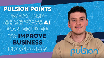 Ways AI Can Be Used To Improve Business Processes