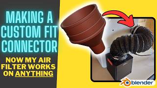 3D Design and Printing A Custom Filter Connector