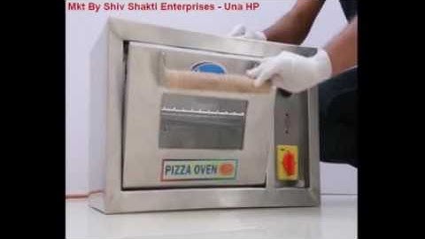 Pizza oven Mkt By Shiv Shakti Enterprises UNA HP