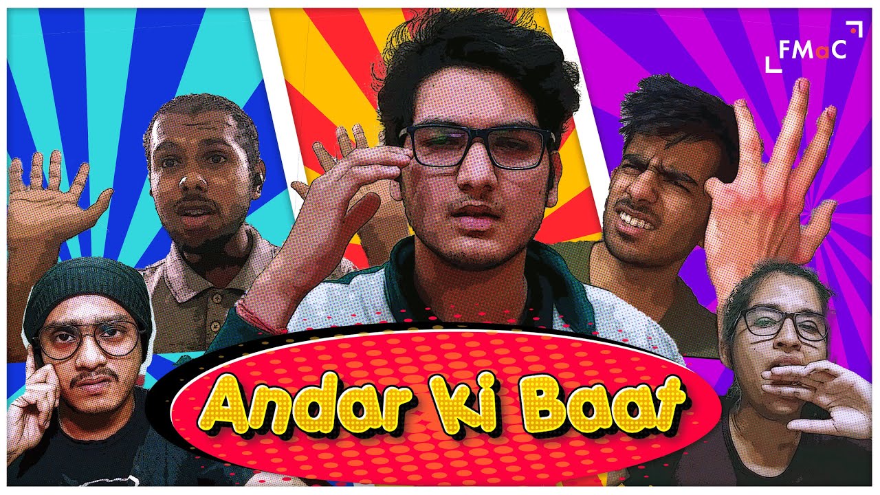Andar ki Baat | A Parody Short Film by FMaC