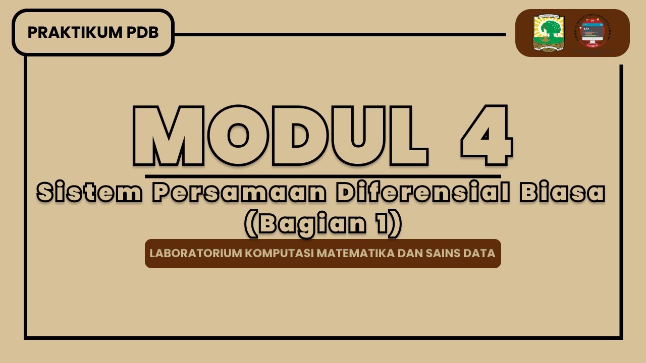 Modul 4 PDB : Sistem Persamaan Differensial Biasa Bagian 1