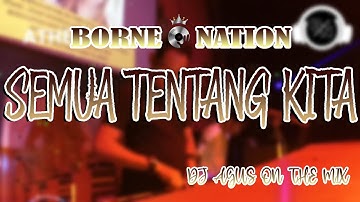 DJ AGUS ON THE MIX - DJ ADA CERITA TENTANG AKU DAN DIA DJ SEMUA TENTANG KITA VIRAL !!!!!!