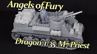 Angels of Fury: Dragon's M7 Priest Scale Model Build