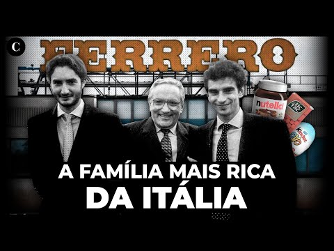 Kinder Ovo, Nutella e Tic Tac: O império da família Ferrero