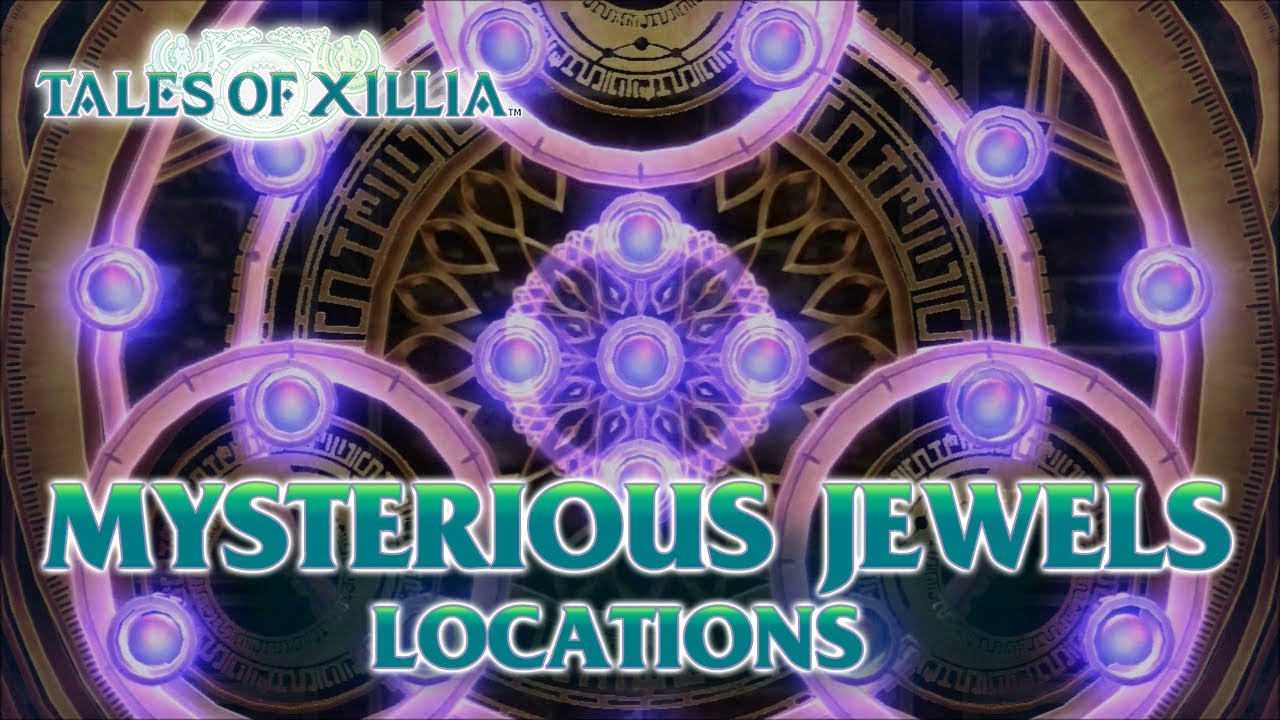 Tales of Xillia   PS3   Mysterious Jewel locations walkthrough