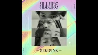 BEKIPINK - DREAMS COME TRUE