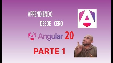 Angular 20 aprende desde cero