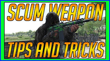 SCUM Weapon Tips and Tricks | SCUM Guide