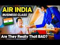 9 Hours in AIR INDIA 787 BUSINESS CLASS - Are They Really That BAD?