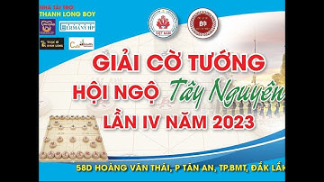 Kênh Kỳ Co [ LIVE ]: GIẢI CỜ TƯỚNG BUÔN MA THUỘT MỞ RỘNG LẦN THỨ IV NĂM 2023!