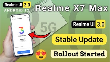 Realme X7 Max 5G Android 12 Stable Update | Realme X7 Max 5G UI 3.0 Stable Update