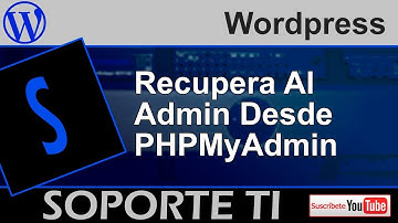 Wordpress - Recuperar la cuenta de Administrador