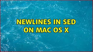 Newlines in sed on Mac OS X (6 Solutions!!) Net Worth