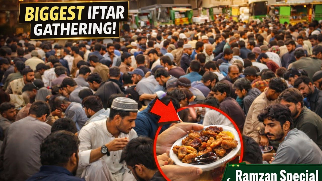 Lahore Street Iftar 2026 Hundreds Breaking Fast Together 4000+People pure Food 