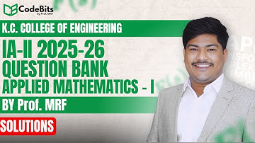 IA- II Applied Mathematics - I KCCOE - Solutions 2025-26 | Mumbai University | MRF SIR