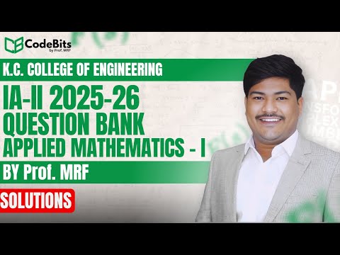IA II Applied Mathematics I KCCOE Solutions 2025 26 Mumbai University MRF SIR