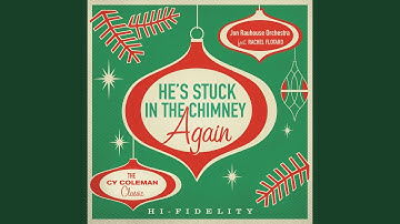 Thumbnail of He's Stuck in the Chimney Again