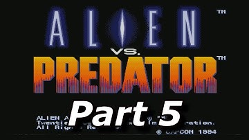 Alien VS Predator [Part 5] - Let
