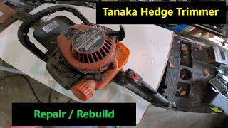 Tanaka THT 2120 hedge trimmer Rebuild