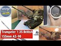 George's full builds: Trumpeter British 155mm AS-90 1:35