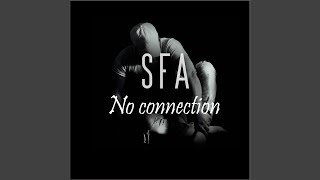 No Connection - SFA