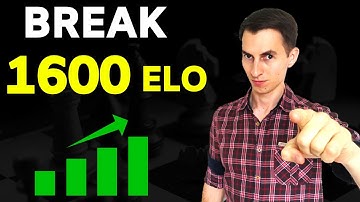 How To Reach 1600+ ELO Rating In Chess