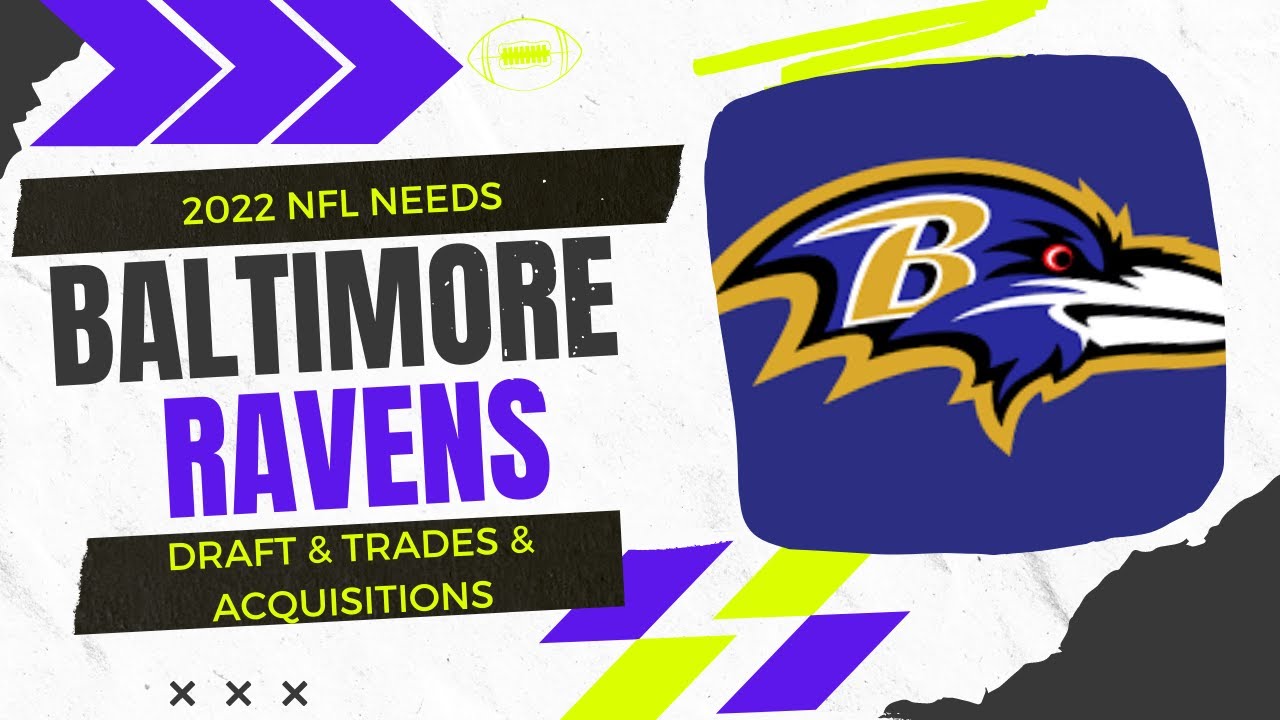 Baltimore Ravens Team Needs List What is the next move? YouTube