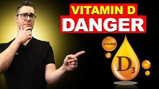 STOP The 1 Vitamin D Danger [Side Effects Toxicity Benefits]