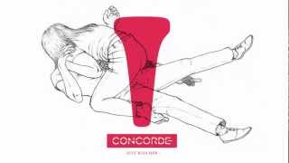 Video thumbnail of "Concorde - Just Kiss Her"