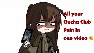 All Your Gacha Club Pain In One Video. #trending #gacha #gachaclub #gachameme #videoediting #capcut