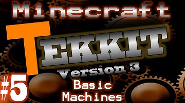 Minecraft Tekkit V3 Part 5 Basic Machines