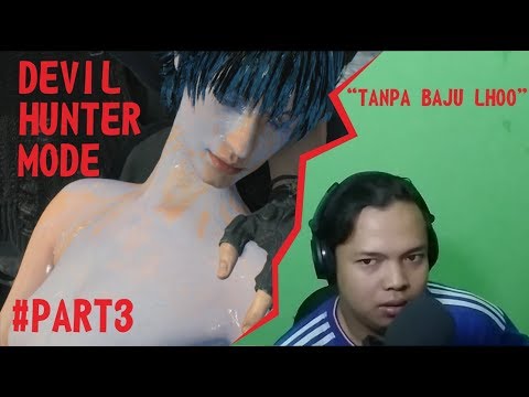 CEWE TELANJANG | #DMC5 #PART3 | DEVIL HUNTER MODE