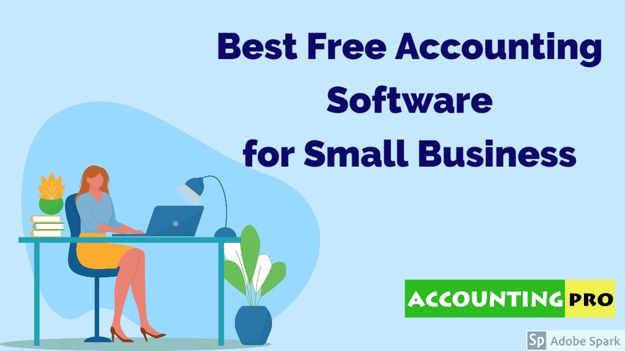 best free accounting software for small business best free accounting software for small business