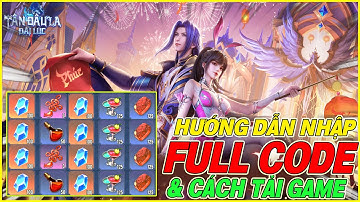 hướng dẫn nhập full code Tân Đấu La Đại Lục & cách tải game