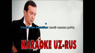 Ozodbek Nazarbekov Onam yo`q karaoke