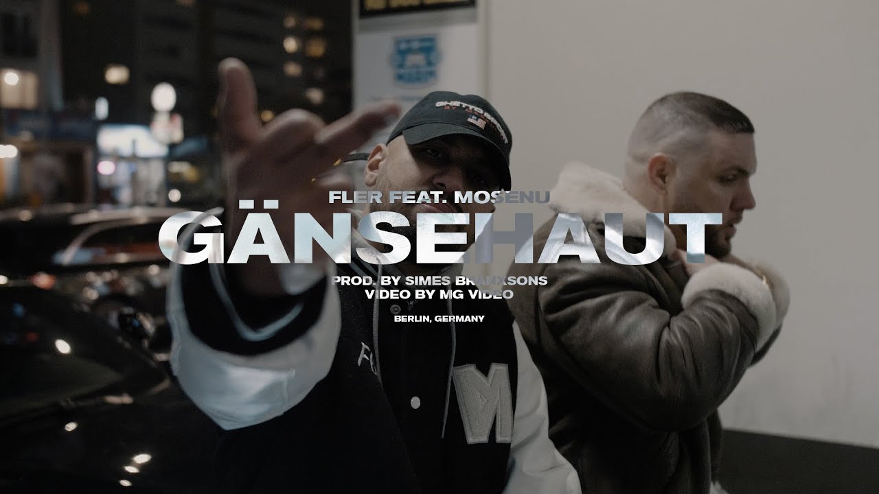 FLER ✖️Gänsehaut✖️feat. Mosenu & Frauenarzt [ official Video ]