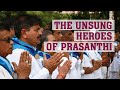 Sevadals  the unsung heroes of prasanthi  during lockdown