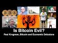 Bitcoin vs Dollar Debate : Krugman finally admits Bitcoin's superiority  Finance and Crypto