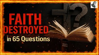 65 Apologetics Questions Even Christians Struggle With