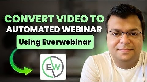 ✅️How to convert a video  automated  Webinar? / ever Webinar