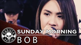 Sunday Morning (Maroon 5 Cover) by Bob | Rakista Live EP42 chords