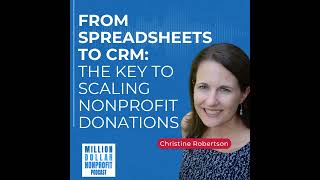 How Nonprofits Can Scale Donations with CRM: Ditch Spreadsheets for Smarter Donor Management