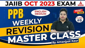 JAIIB October 2023 | JAIIB PPB English Medium | JAIIB |Weekly Revision Master Class 8