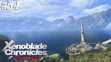 Xenoblade Chronicles: Definitive Edition [54] Finale