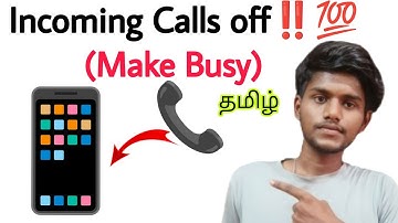 how to make call busy without blocking / how to off incoming call / tamil